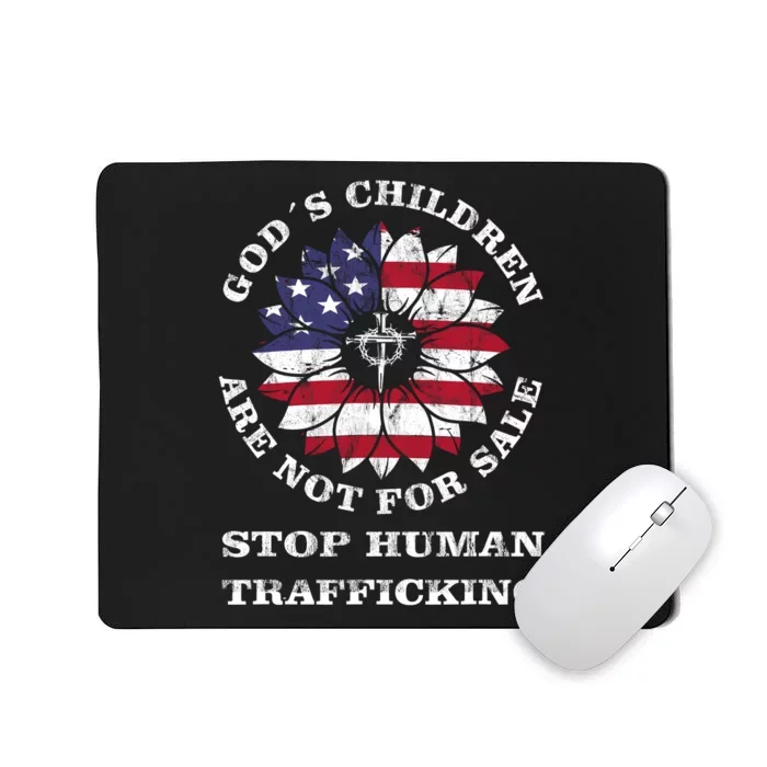 Stop Human Trafficking This Gods Children Are Not For Sale Mousepad