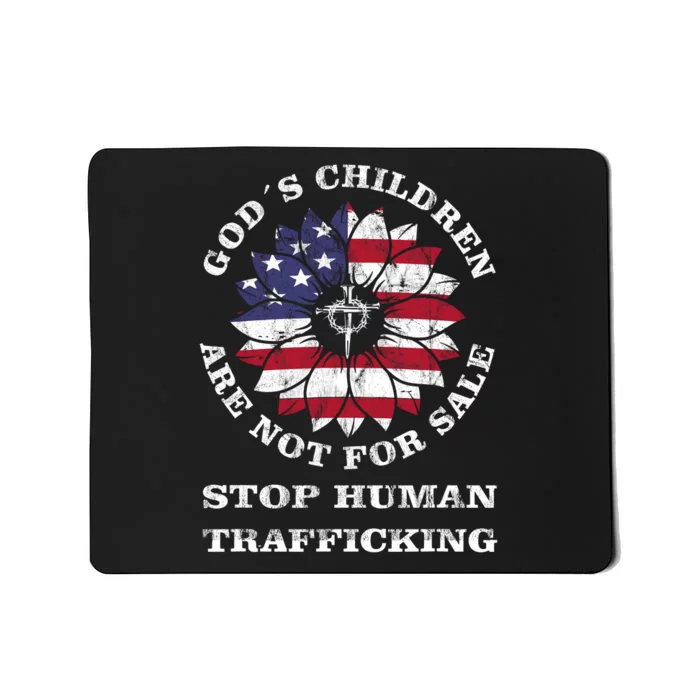 Stop Human Trafficking This Gods Children Are Not For Sale Mousepad