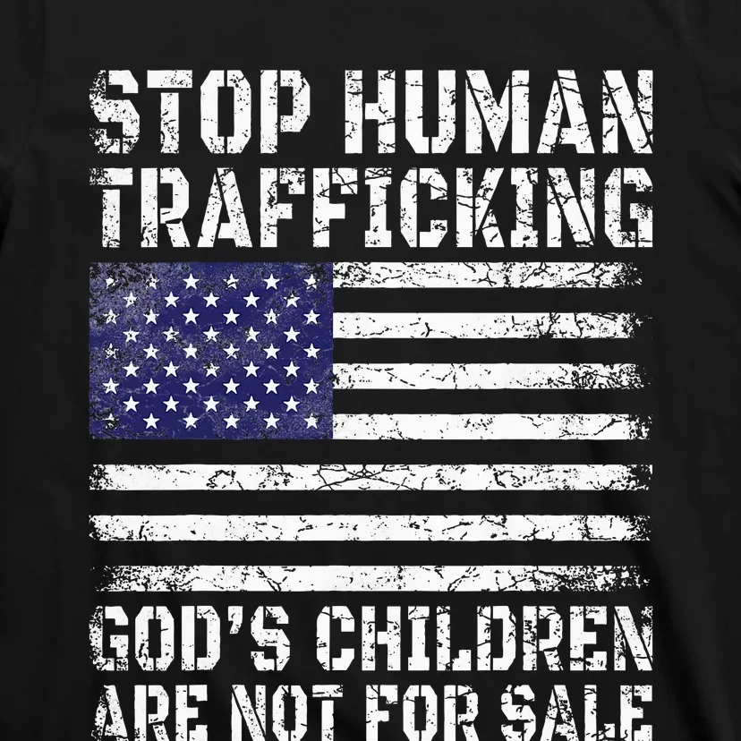 Stop Human Trafficking Gods Children Are Not For Sale T-Shirt