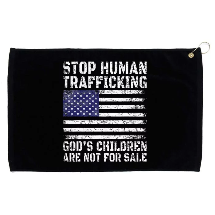 Stop Human Trafficking Gods Children Are Not For Sale Grommeted Golf Towel