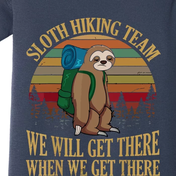 Sloth Hiking Team We Will Get There When We Get There Baby Bodysuit