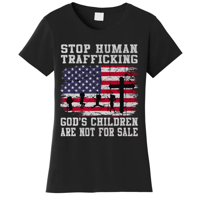 Stop Human Trafficking Gods Children Are Not For Sale Women's T-Shirt