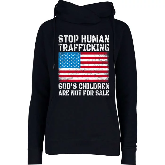 Stop Human Trafficking Gods Children Are Not For Sale Womens Funnel Neck Pullover Hood