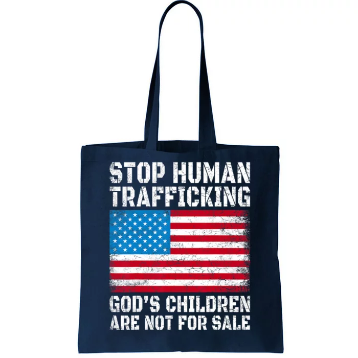 Stop Human Trafficking Gods Children Are Not For Sale Tote Bag