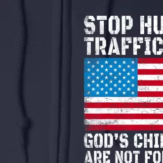 Stop Human Trafficking Gods Children Are Not For Sale Full Zip Hoodie