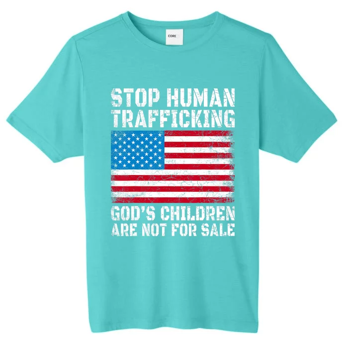 Stop Human Trafficking Gods Children Are Not For Sale ChromaSoft Performance T-Shirt