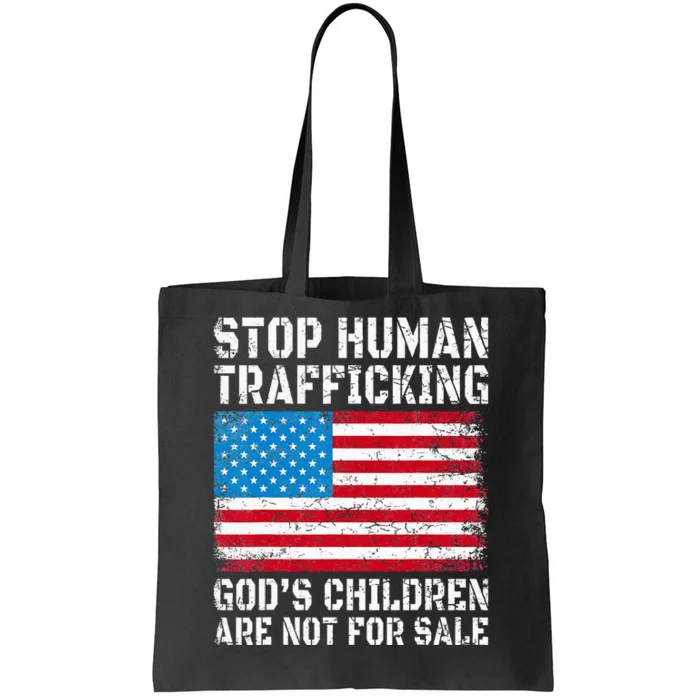 Stop Human Trafficking God's Children Are Not For Sale Tote Bag