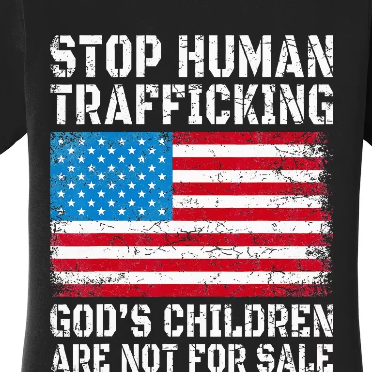 Stop Human Trafficking God's Children Are Not For Sale Women's T-Shirt