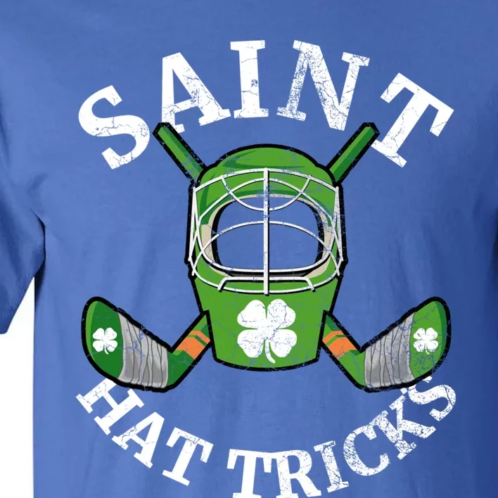 Saint Hat Tricks Hockey Shamrock St Patricks Day Gift Meaningful Gift Tall T-Shirt