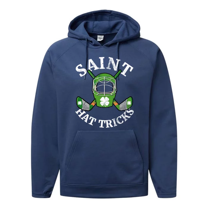 Saint Hat Tricks Hockey Shamrock St Patricks Day Gift Meaningful Gift Performance Fleece Hoodie