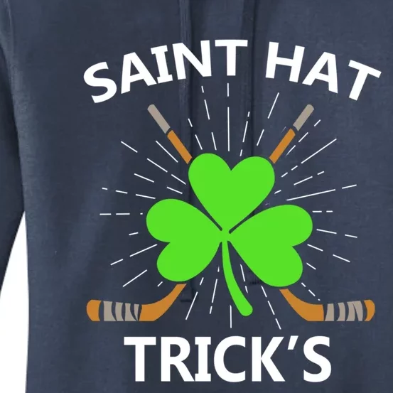 Saint Hat Trick's Funny St Paddy's Ice Hockey Sports Clothes Gift Women's Pullover Hoodie