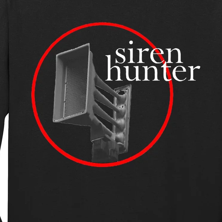 Siren Hunter Tornado Siren Tall Long Sleeve T-Shirt