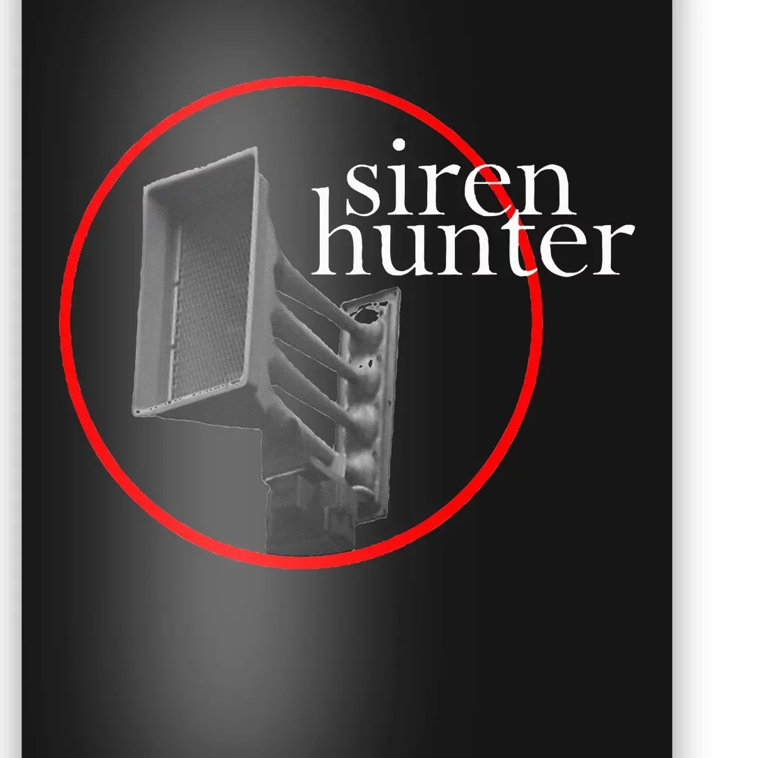 Siren Hunter Tornado Siren Poster