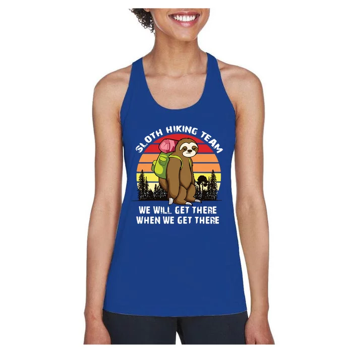 Sloth Hiking Team We Will Get There When We Get There Women's Racerback Tank