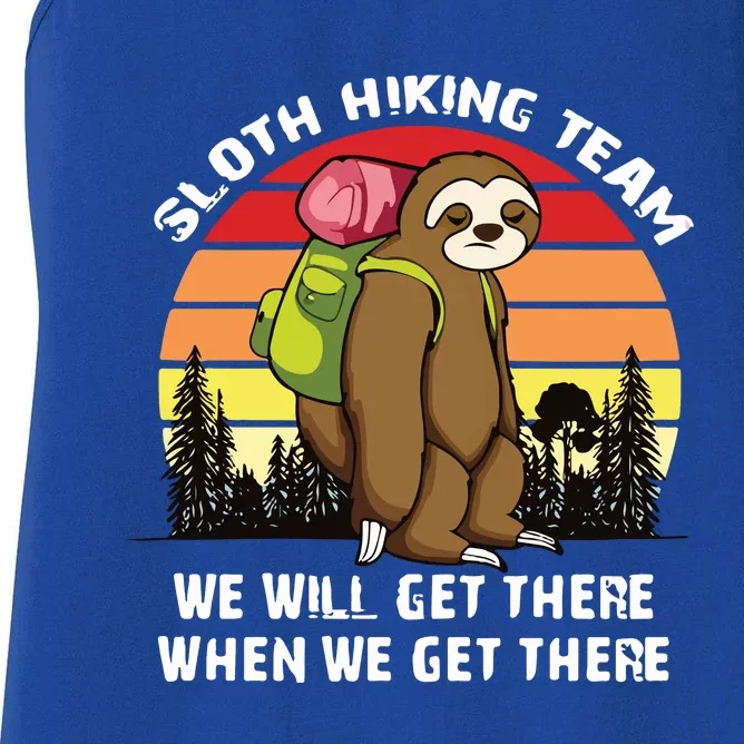 Sloth Hiking Team We Will Get There When We Get There Women's Racerback Tank