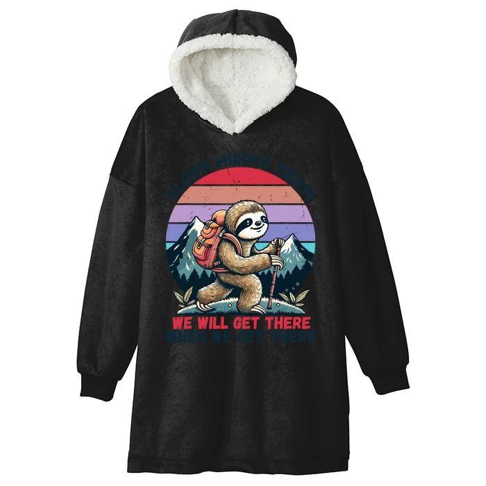 Sloth Hiking Team Hiking Gifts Funny Sloth Hooded Wearable Blanket