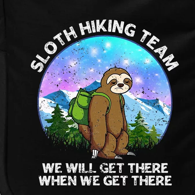 Sloth Hiking Team Funny Sloth Hiking Lover Impact Tech Backpack