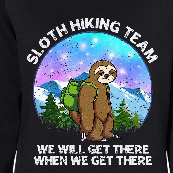 Sloth Hiking Team Funny Sloth Hiking Lover Womens California Wash Sweatshirt