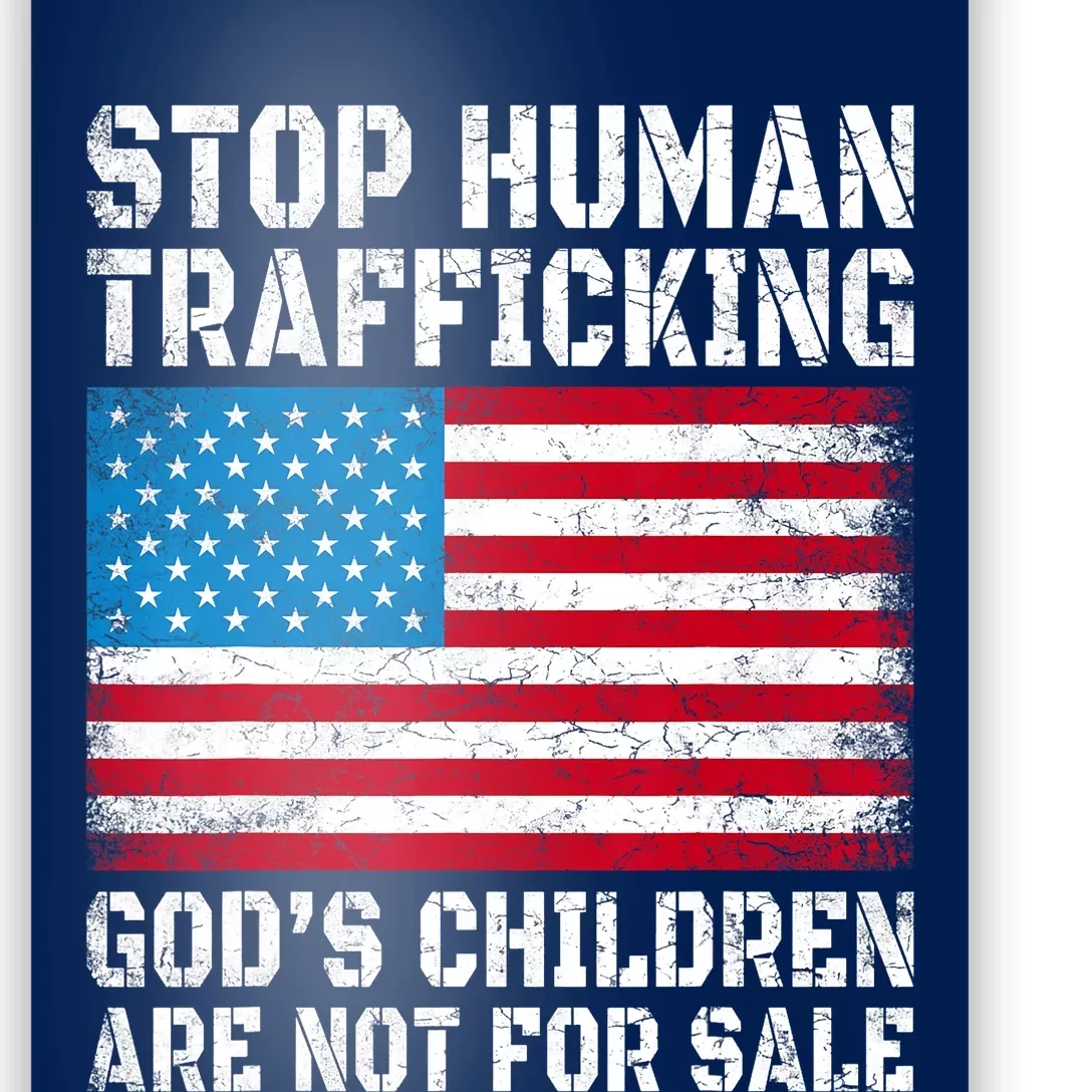 Stop Human Trafficking Gods Children Are Not For Sale Poster