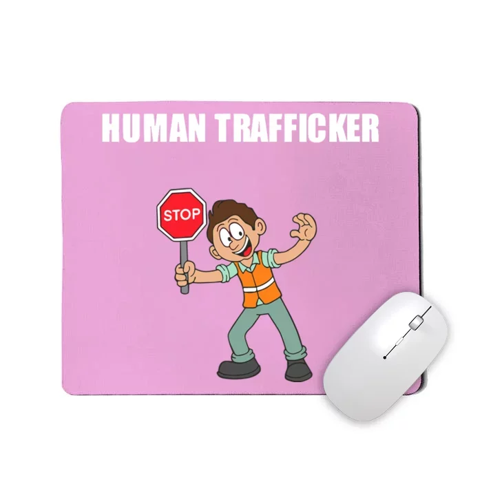 Summerhaysbros Human Trafficker Mousepad