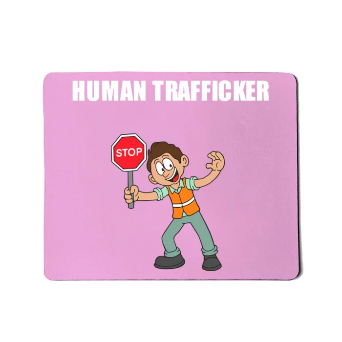 Summerhaysbros Human Trafficker Mousepad