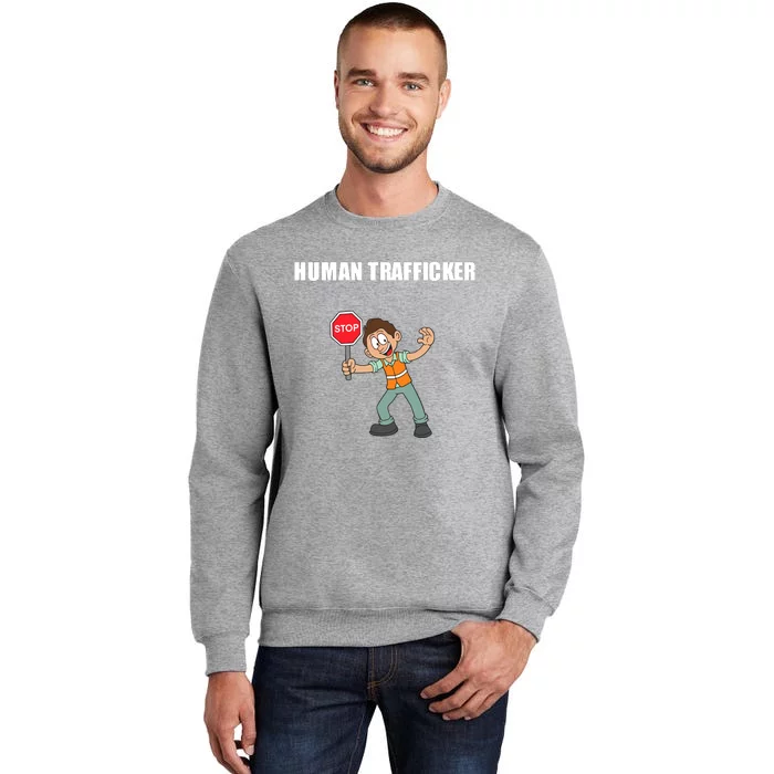 Summerhaysbros Human Trafficker Tall Sweatshirt