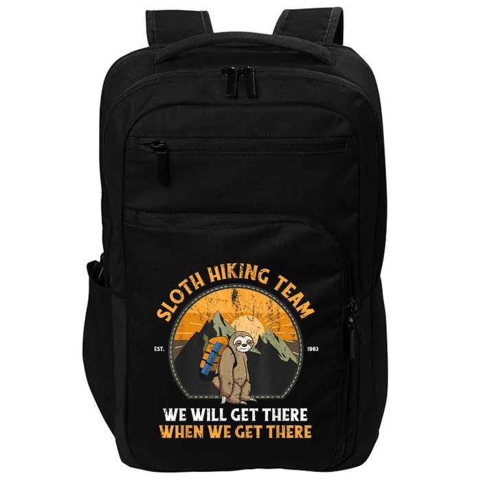 Sloth Hiking Team We Will Get There When We Get There Impact Tech Backpack