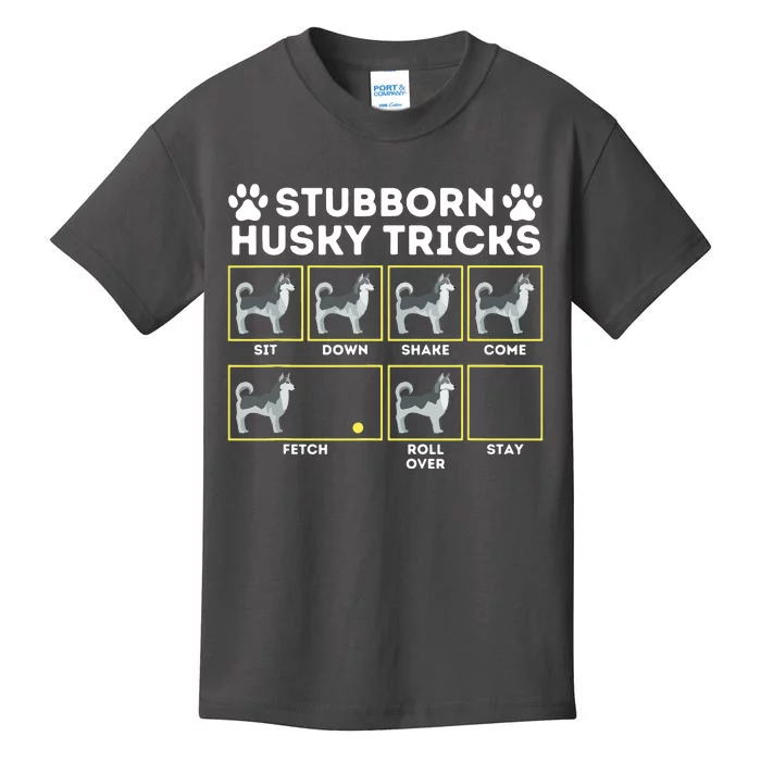 Stubborn Husky Tricks Siberian Husky Lover Sibe Owner Dog Kids T-Shirt