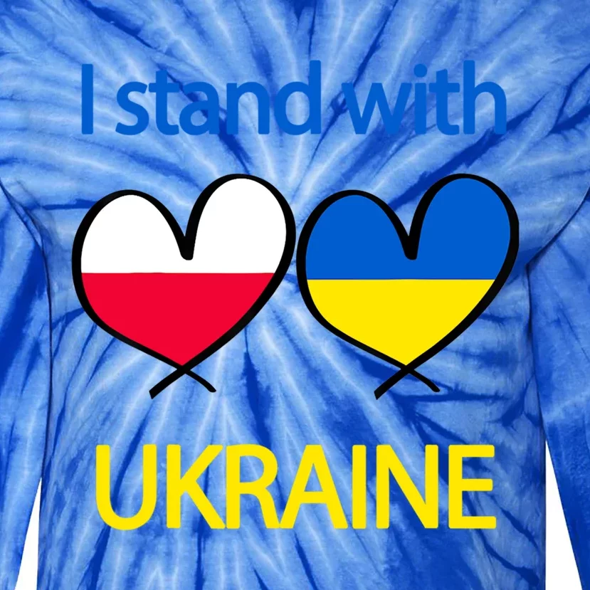 Support Heart Ukrainian Poland Flag I Stand With Ukraine Gift Tie-Dye Long Sleeve Shirt