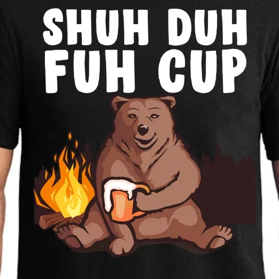 Shuh Duh Fuh Cup Bear Drinking Beer Camping Pajama Set