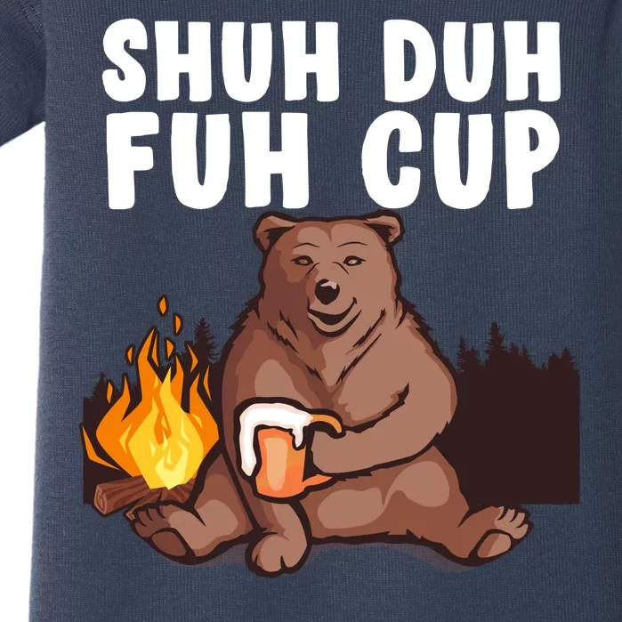 Shuh Duh Fuh Cup Bear Drinking Beer Camping Baby Bodysuit