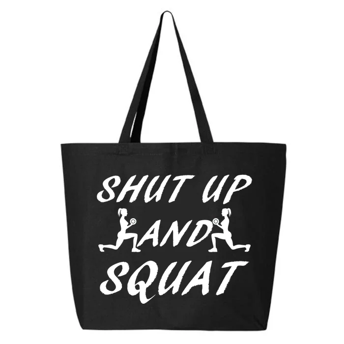 Shut Up And Squat Gym Fitness Workout 25L Jumbo Tote