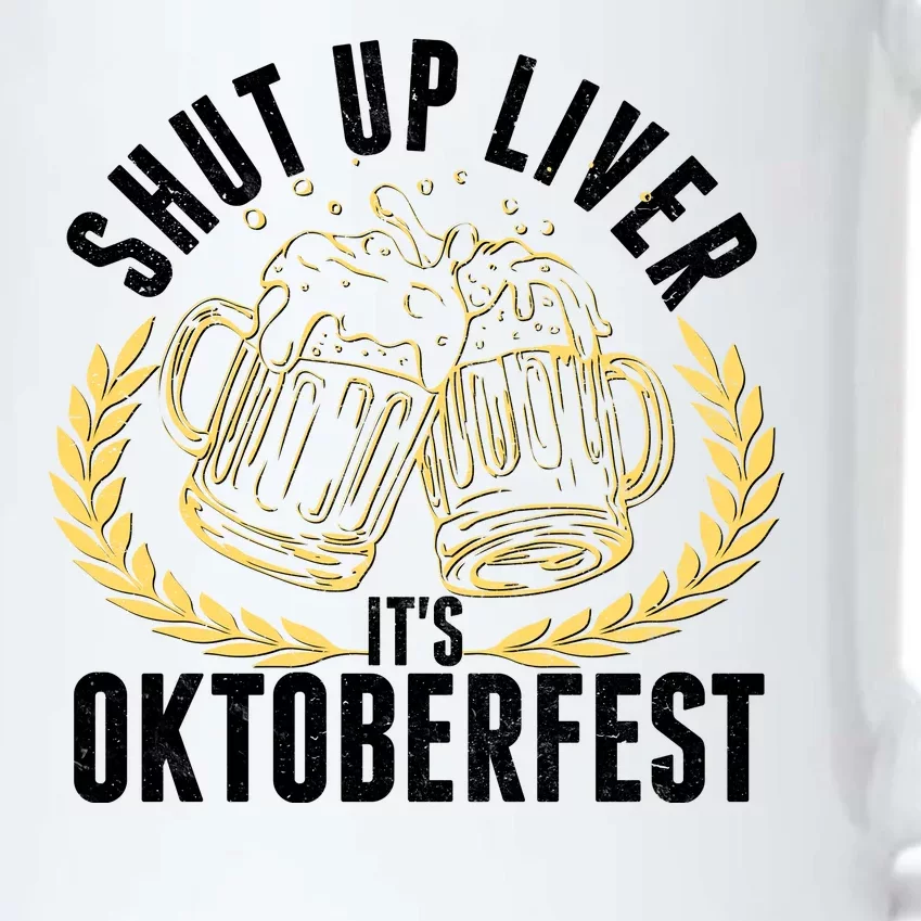 Shut Up Liver It's Oktoberfest Black Color Changing Mug