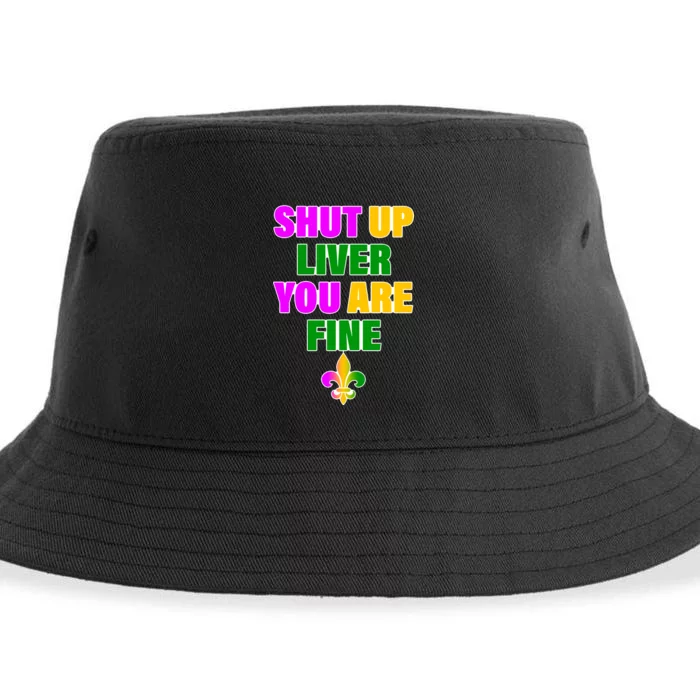 Shut Up Liver You Are Fine Mardi Gras Spade Sustainable Bucket Hat