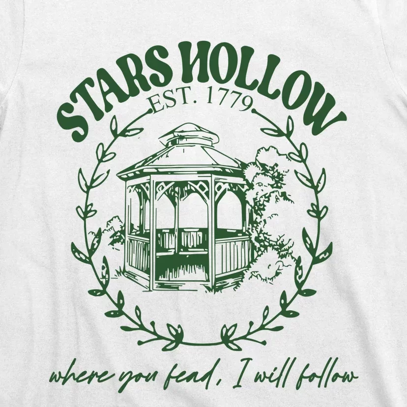 Stars Hollow Where You Lead I Will Follow T-Shirt