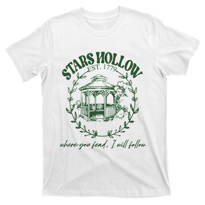 Stars Hollow Where You Lead I Will Follow T-Shirt