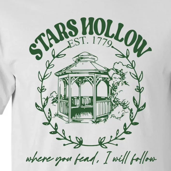 Stars Hollow Where You Lead I Will Follow Tall T-Shirt