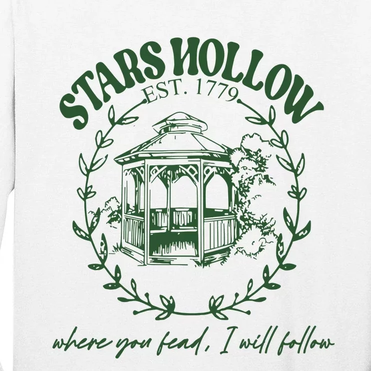 Stars Hollow Where You Lead I Will Follow Tall Long Sleeve T-Shirt