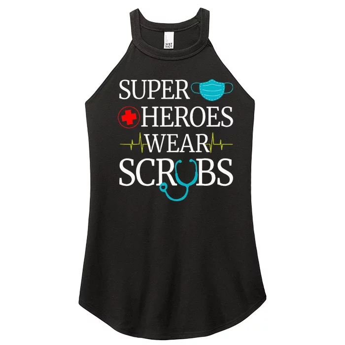 Super Heroes Wear Scrubs Nursing Cute Medical Nurse Women’s Perfect Tri Rocker Tank