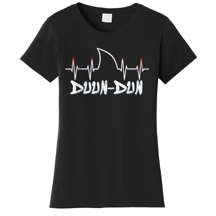 Shark Heartbeat Week Duun Dun Funny Shark Women's T-Shirt