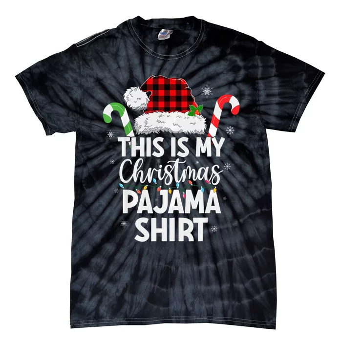 Santa Hat Xmas Lights Red Plaid Funny This is My Christmas Tie-Dye T-Shirt