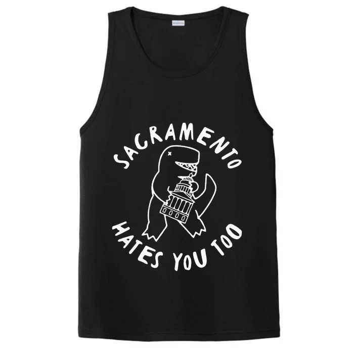 Sacramento Hates You Too Performance Tank