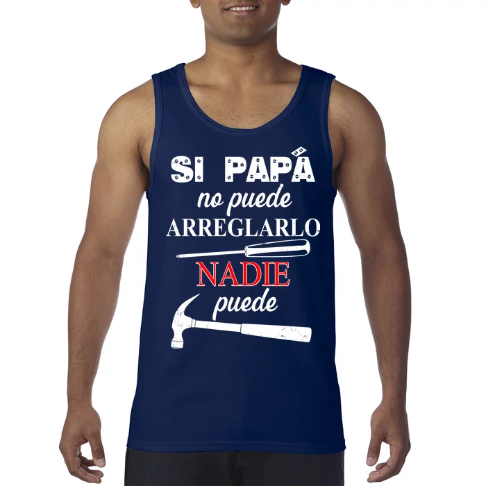 Si papá no puede arreglarlo nadie puede