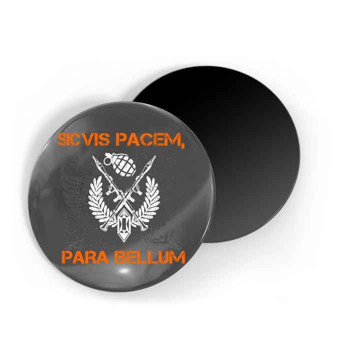 Si Vis Pacem Para Bellum Peace War Magnet