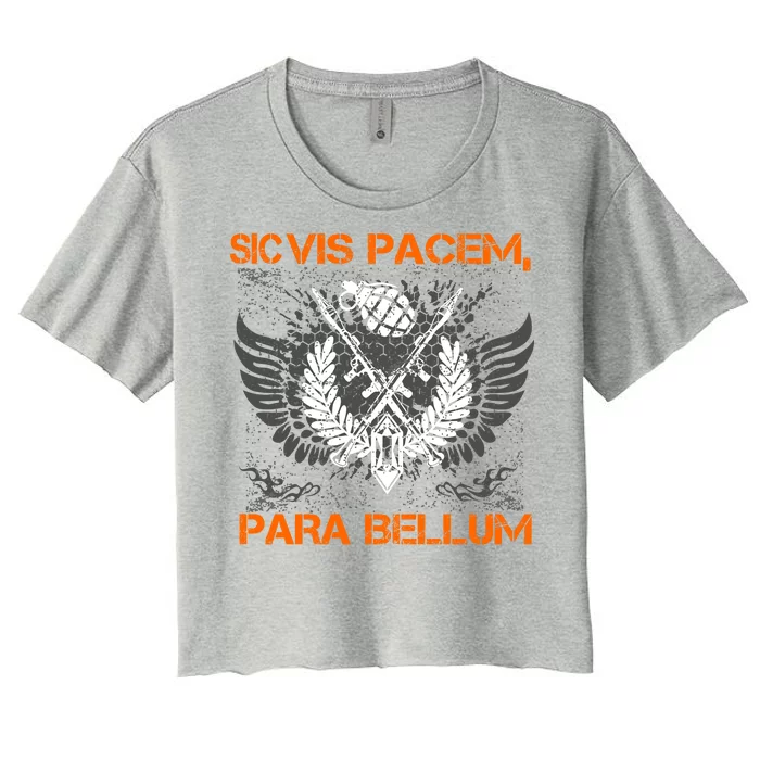 Si Vis Pacem Para Bellum Peace War Women's Crop Top Tee