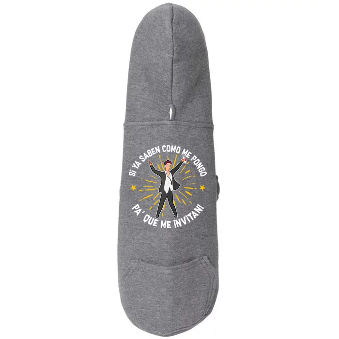 Si Ya Saben Como Me Pongo Man Doggie 3-End Fleece Hoodie