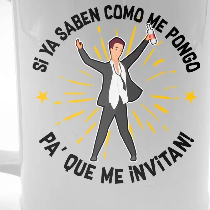 Si Ya Saben Como Me Pongo Man Front & Back Beer Stein