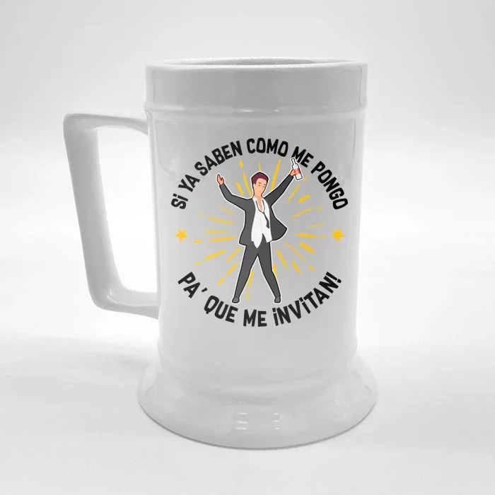 Si Ya Saben Como Me Pongo Man Front & Back Beer Stein