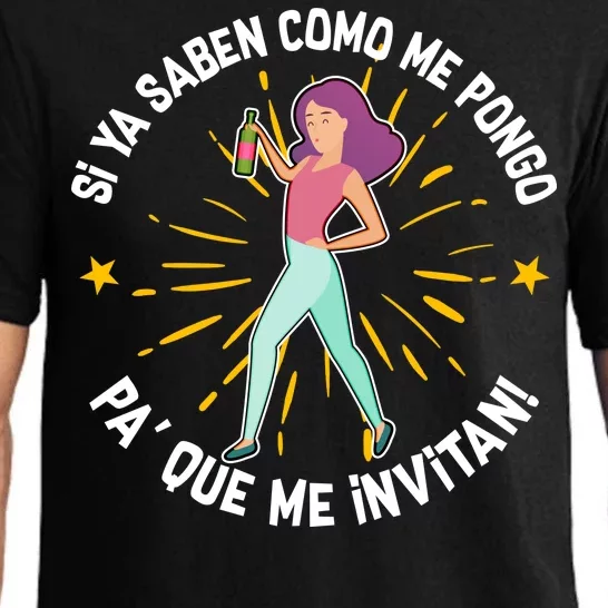 Si Ya Saben Como Me Pongo Woman Pajama Set