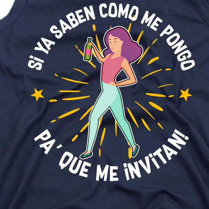 Si Ya Saben Como Me Pongo Woman Tank Top